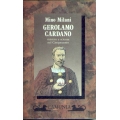 Mino Milani - Gerolamo Cardano